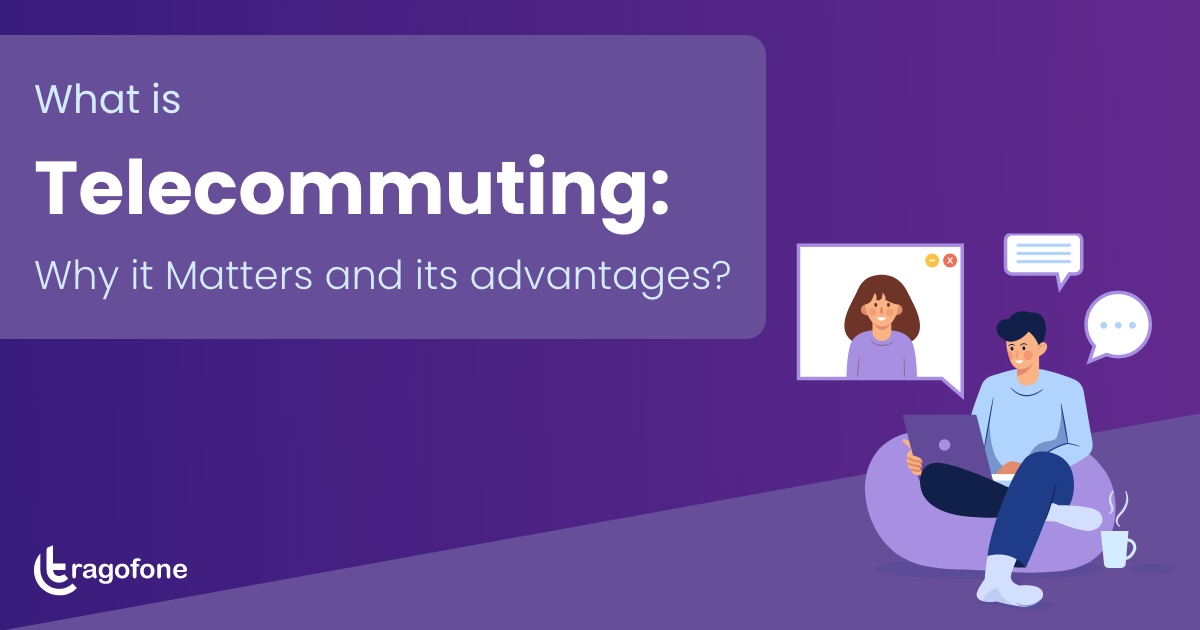 What Is Telecommuting Telecommuting Definition Advantages