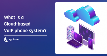 What is a Cloud Based VoIP Phone System?
