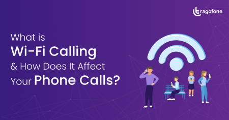 What is WiFi Calling & How Does It Affect Your Phone Calls?