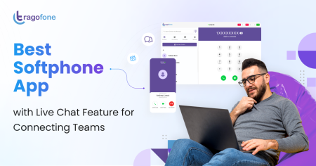 Best Softphone App with Live Chat Feature for Connecting Teams