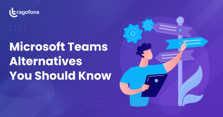 Top 8 Microsoft Teams Alternatives: You Should Know