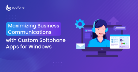 Maximizing Business Communications with Custom Softphone Apps for Windows